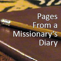 Pages from a Missionaries Diary