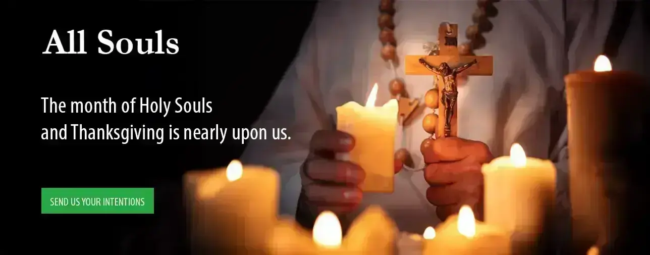 Send us your All Souls intentions